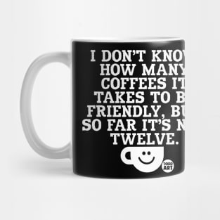 12 CUPS COFFEE Mug